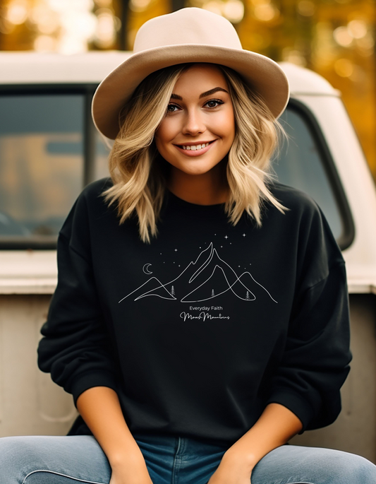 Women's Everyday Faith Moves Mountains Sweatshirt